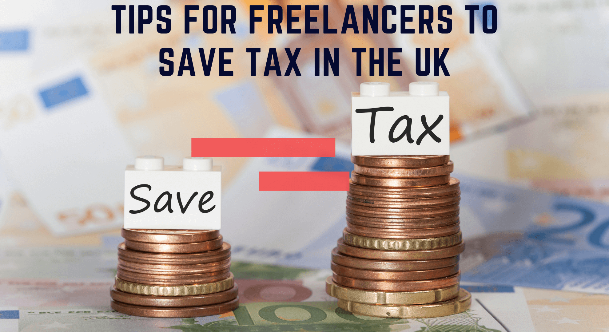 Tips For Freelancers To Save Tax In The Uk 123financials